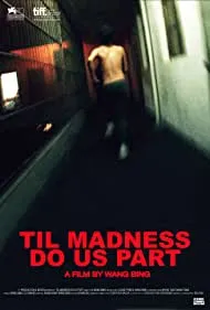 'Til Madness Do Us Part (2016)