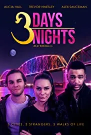 3 Days 3 Nights (2021)
