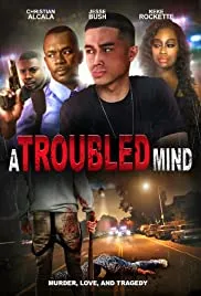 A Troubled Mind (2015)