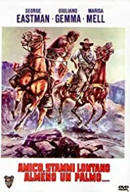 Amico, stammi lontano almeno un palmo (1972)