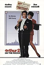 Arthur 2: On the Rocks (1988)