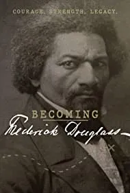 Becoming Frederick Douglass ()