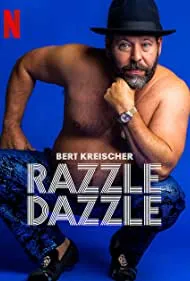Bert Kreischer: Razzle Dazzle (2023)