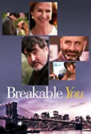 Breakable You (2017)