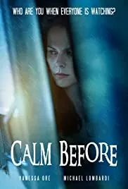 Calm Before (2021)