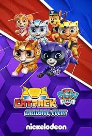 Cat Pack: A PAW Patrol Exclusive Event (2022)