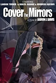 Cover the Mirrors (2020)
