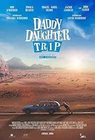 Daddy Daughter Trip (2023)