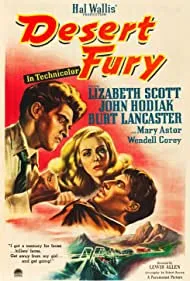 Desert Fury (1947)