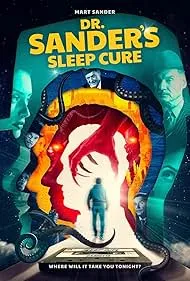 Dr. Sander's Sleep Cure (2025)
