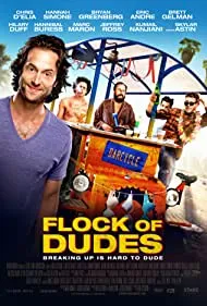 Flock of Dudes (2016)