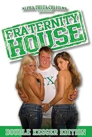 Fraternity House (2009)