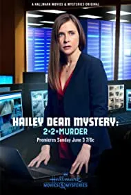 Hailey Dean Mystery: 2 + 2 = Murder (Episode aired Jun 3, 2018)