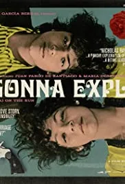 I'm Gonna Explode (2008)