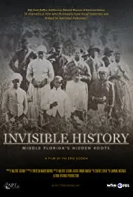 Invisible History: Middle Florida's Hidden Roots (2021)