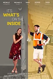 It's What's on the Inside (2021)