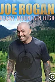 Joe Rogan: Rocky Mountain High (2014)
