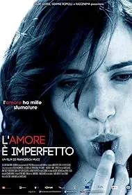 Love Is Not Perfect (2012)