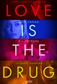 Love Is the Drug (2006)