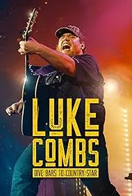 Luke Combs: Dive Bars to Country Star (2025)