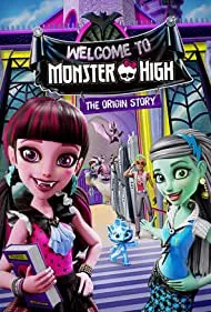 Monster High: Welcome to Monster High (2016)