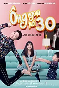 Ong Ngoai Tuoi 30 (2018)
