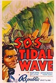 S.O.S. Tidal Wave (1939)