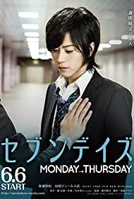 Seven Days: Monday - Thursday (2015)