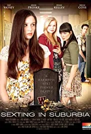 Sexting in Suburbia (2012)