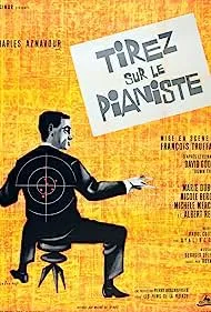 Shoot the Piano Player (1962)