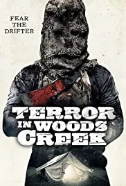 Terror in Woods Creek (2017)