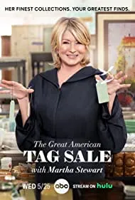 The Great American Tag Sale with Martha Stewart (2022)