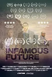 The Infamous Future (2021)