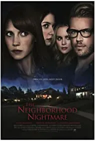 The Neighborhood Nightmare (2018)