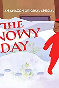 The Snowy Day (2016)