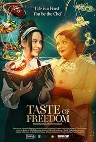 The Taste of Freedom (2024)