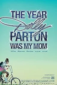 The Year Dolly Parton Was My Mom (2012)