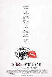 To Rome With Love (2012)