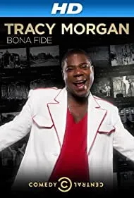 Tracy Morgan: Bona Fide (2014)