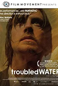Troubled Water (2008)