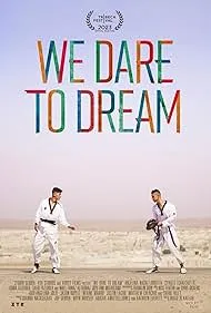 We Dare to Dream (2023)