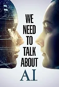 We Need to Talk About A.I. (2020)