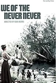We of the Never Never (1982)