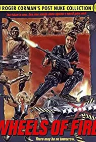 Wheels of Fire (1985)