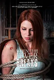 When the Fever Breaks (2019)