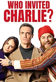 Who Invited Charlie? (2023)