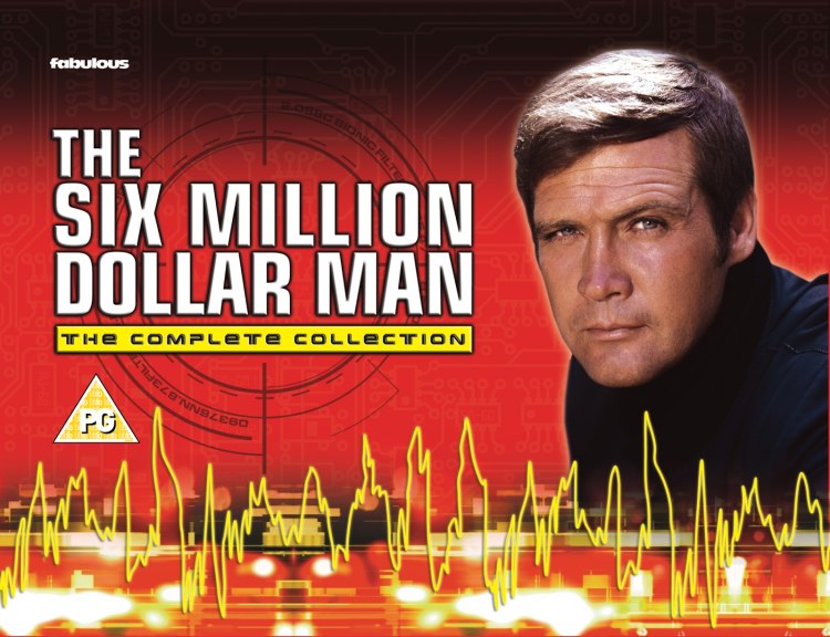 Six million Dollar Man