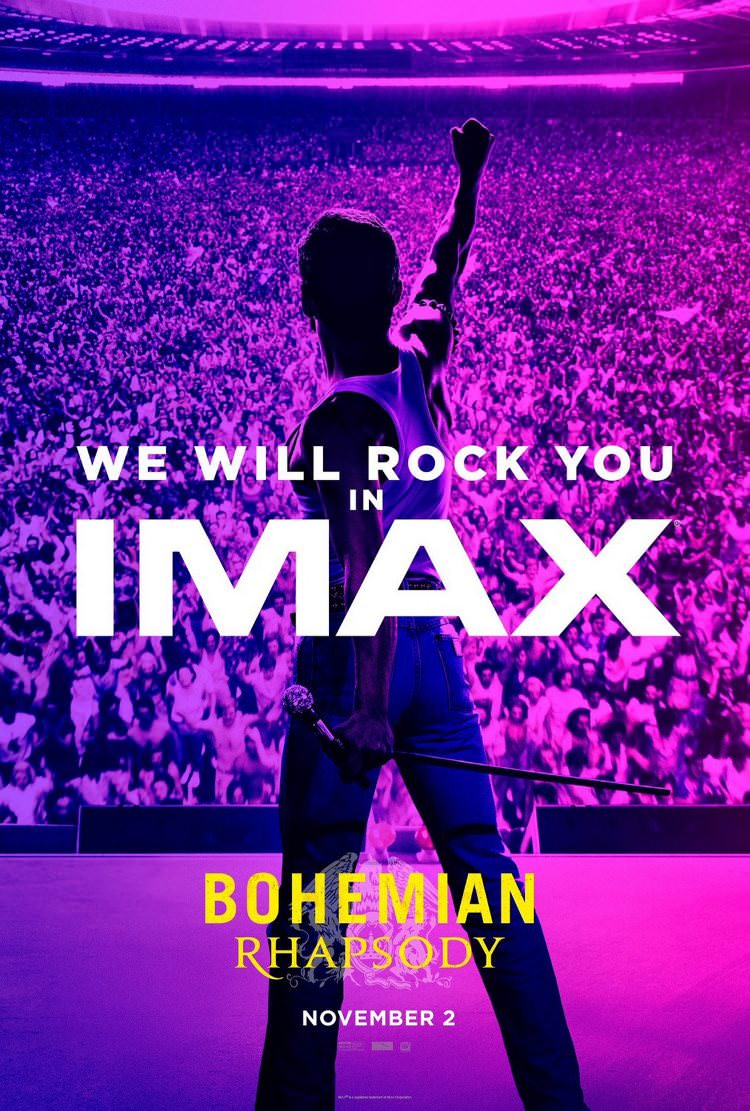 Bohemian Rhapsody IMAX Poster